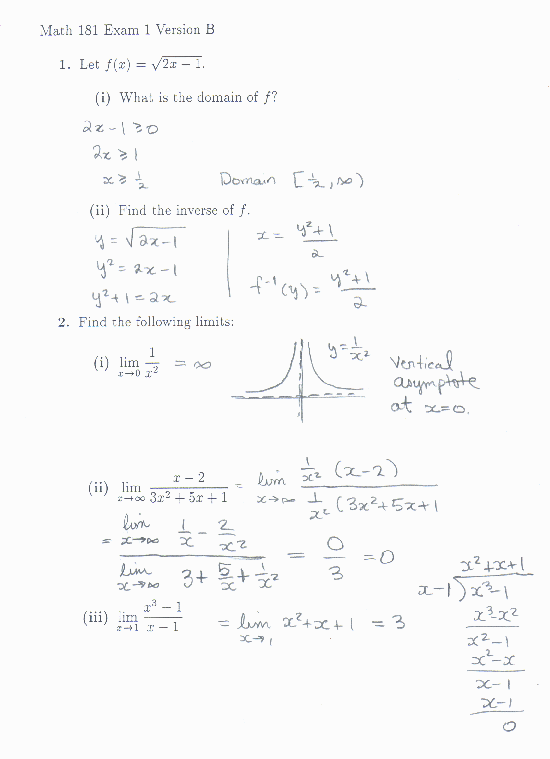 Version B: 1(i). [1/2,infinity) (ii). f^-1(y)=(y^2+1)/2 2(i). infinity (ii). 0 (iii). 3