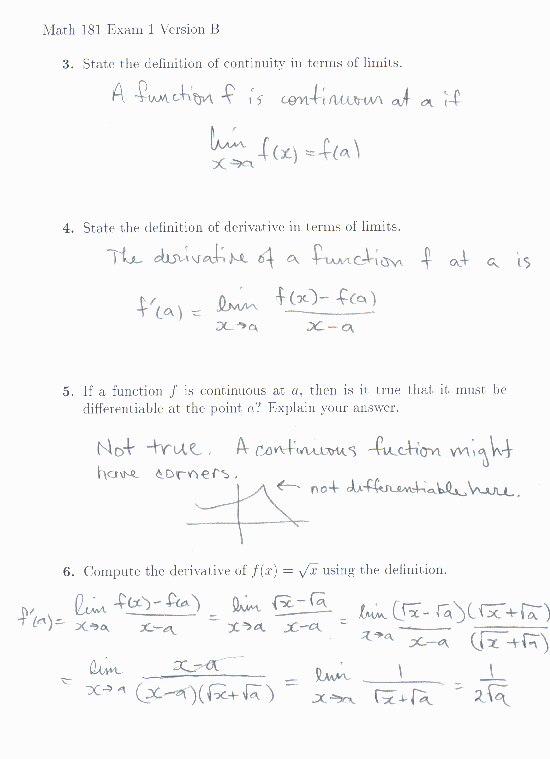 3. definition of continuity on page 120 4. definition of derivative on page 151 5. how a function can fail to be differentiable on page 165 6. f'(a)=1/(2 sqrt(a))