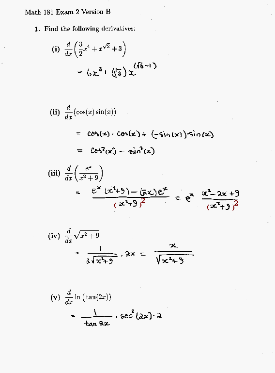 Version B: 1(i). 6x^3+(sqrt 2)x^((sqrt 2)-1) (ii). cos^2(x)-sin^2(x) (iii). e^x (x^2-2x+9)/(x^2+9) (iv). x/sqrt(x^2+9) (v). 2 sec^2(2x)/tan(2x)
