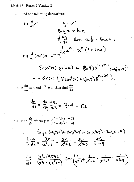 8(i) x^x(1+lnx) (ii). -sin(x)(8cos^7(x)+(ln8)8^cos(x)) 9. 12 10. (x^2+1)(x^2+2)(2x)(1/(x^2+1)+1/(x^2+2)-1/(x^2+3)-1/(x^2_4))/((x^2+3)(x^2+4))