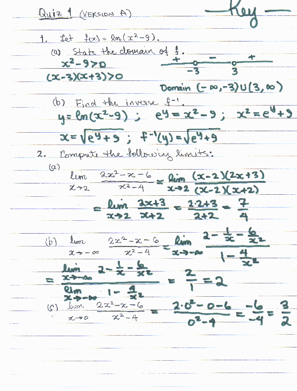 Version A: 1a. (-infinity,-3) union (3,infinite) 1b. f^-1(y)=sqrt(exp(y)+9) 2a. 7/4 2b. 2 2c. 3/2