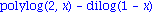 polylog(2, x)-dilog(1-x)