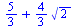 `+`(`/`(5, 3), `*`(`/`(4, 3), `*`(`^`(2, `/`(1, 2)))))