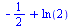 `+`(`-`(`/`(1, 2)), ln(2))
