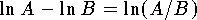 $$
	\ln A - \ln B = \ln (A/B)
$$